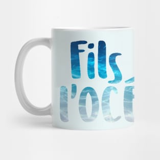 Fils de l'océan Mug